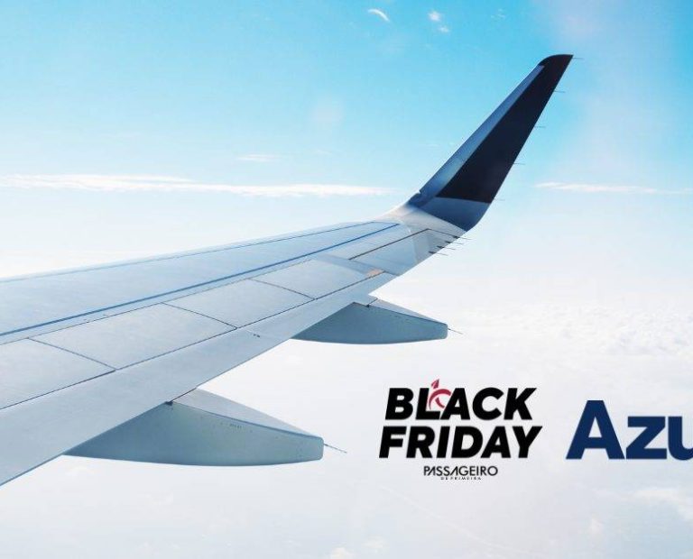 Azul Friday! Ganhe até 20% de desconto na emissão de passagens em dinheiro